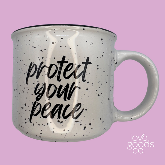 Protect Your Peace Mantra Mug