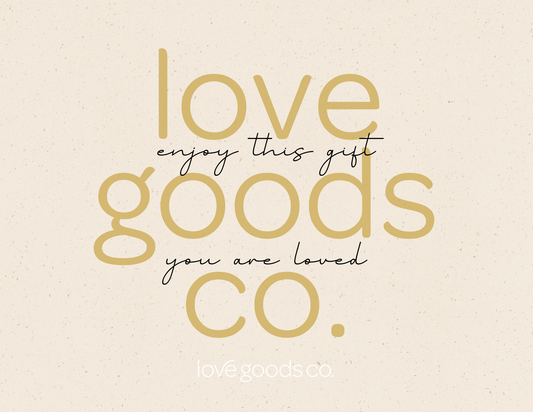 Love Goods Co. Gift Card
